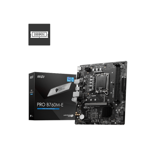 MSI PRO B760M-E LGA1700/B760/2xDDR5/mATX/HDMI, VGA